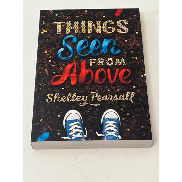 Things Seen From Above Book Shelley Pearsall Kids Fiction - Picture 2 of 5